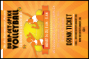 Volleyball Sun Rays Drink Ticket