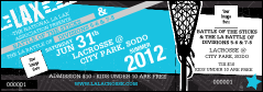 Lacrosse LAX Stick Event Ticket