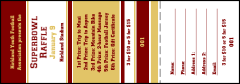 Sports Raffle Ticket 006 in Maroon and Gold
