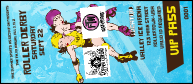 Roller Derby Jammer VIP Pass