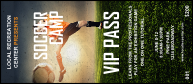 Soccer Camp VIP Pass